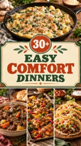 Collage of various easy weeknight and comfort dinners in a vertical listicle layout
